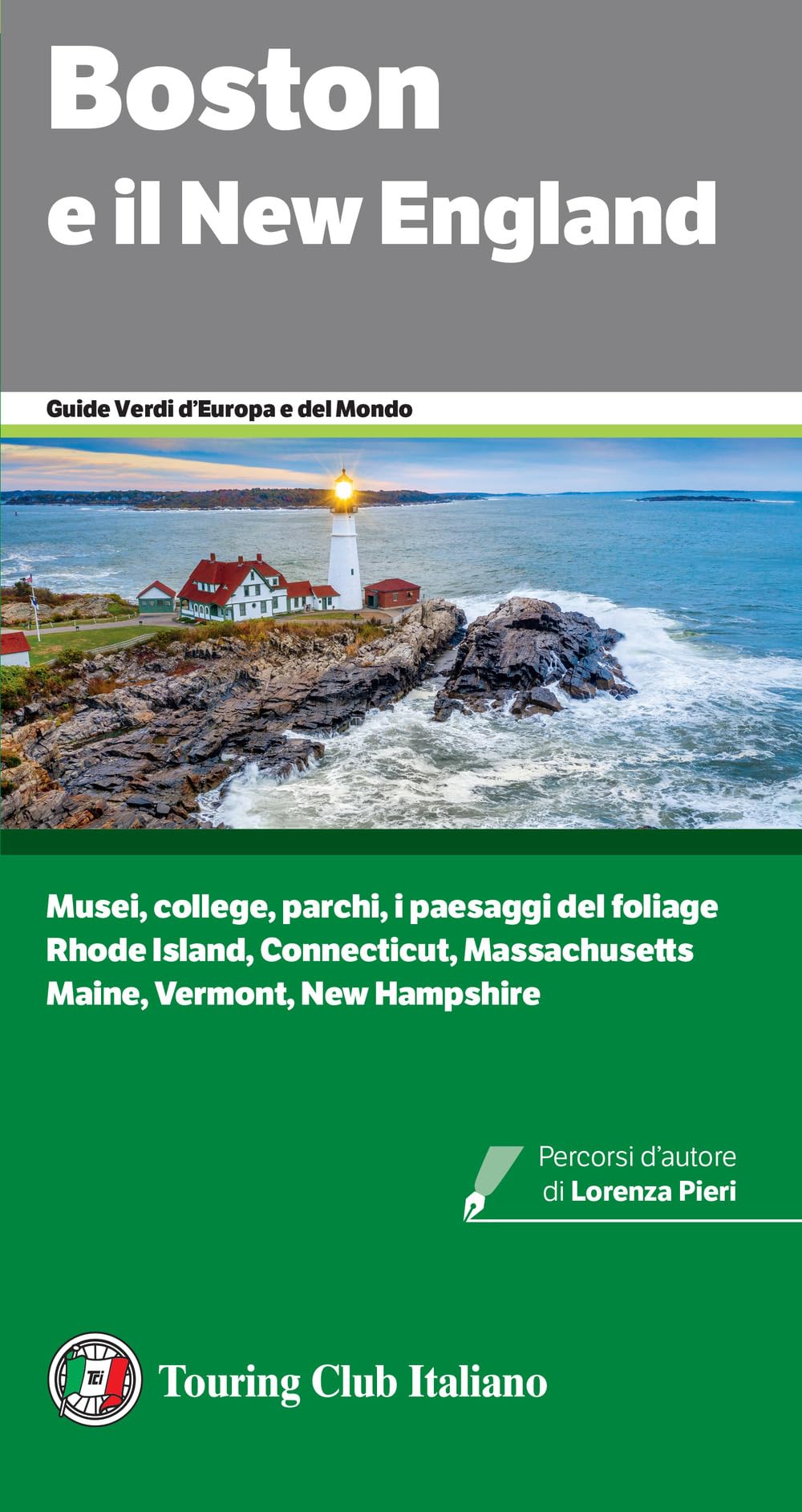 Boston e il New England (Guide verdi d'Europa)