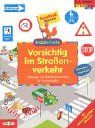 Vorsichtig im Straßenverkehr - Übungen zur Verkehrserziehung für Grundschüler