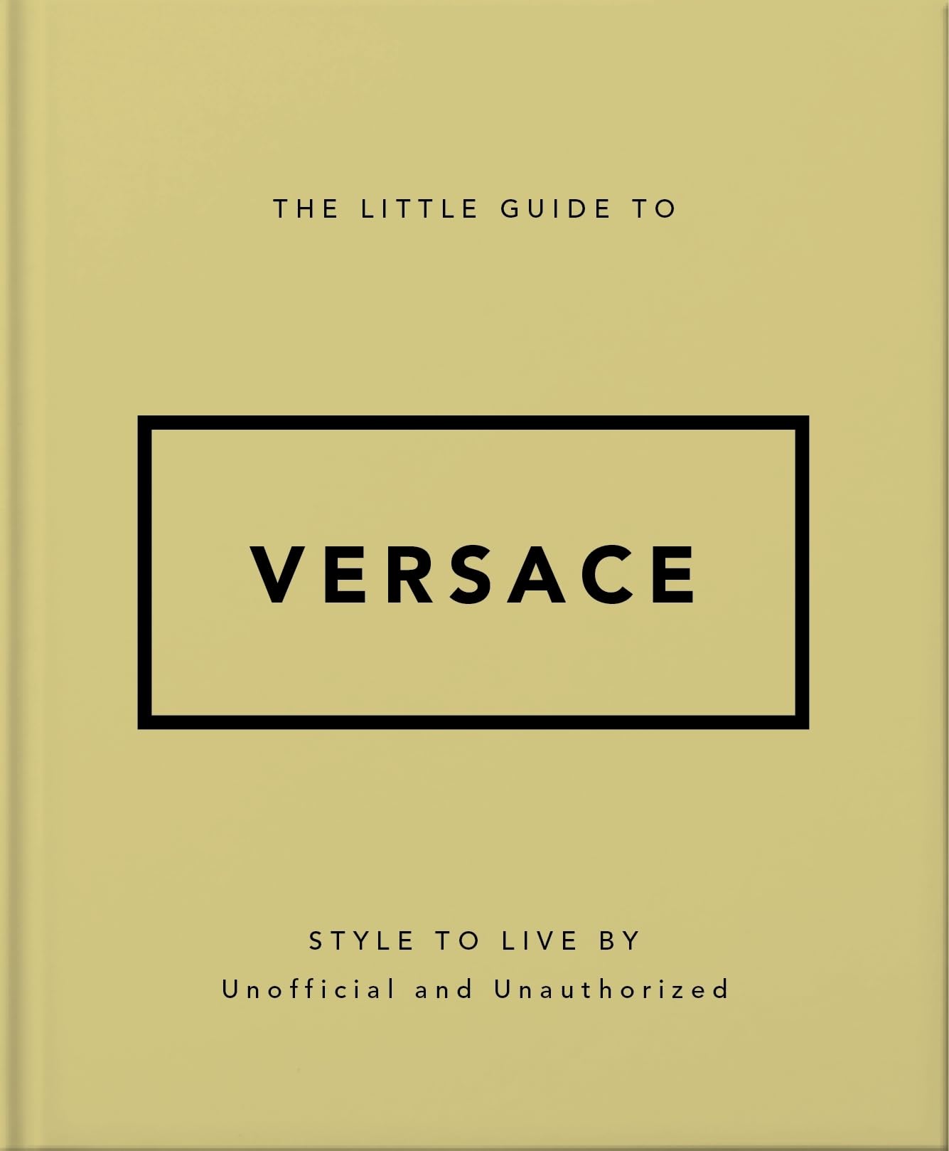 The Little Guide to Versace