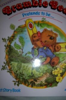 Pretends to be (Bramble Bear S.)