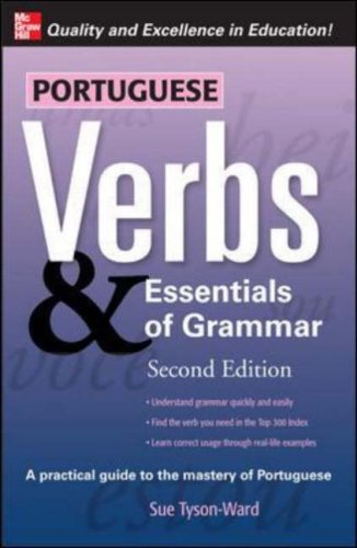 Sue Tyson-Ward Portuguese Verbs & Essentials Of Grammar (Verbs And Essentials Of Grammar)