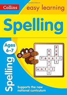 Spelling Ages 6-7: New Edition (Collins Easy Learning)
