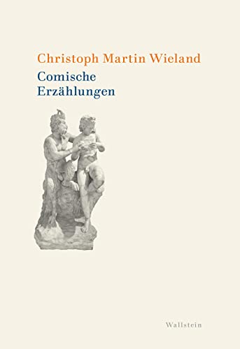 Comische Erzählungen (Wieland. Studienausgabe in Einzelbänden)