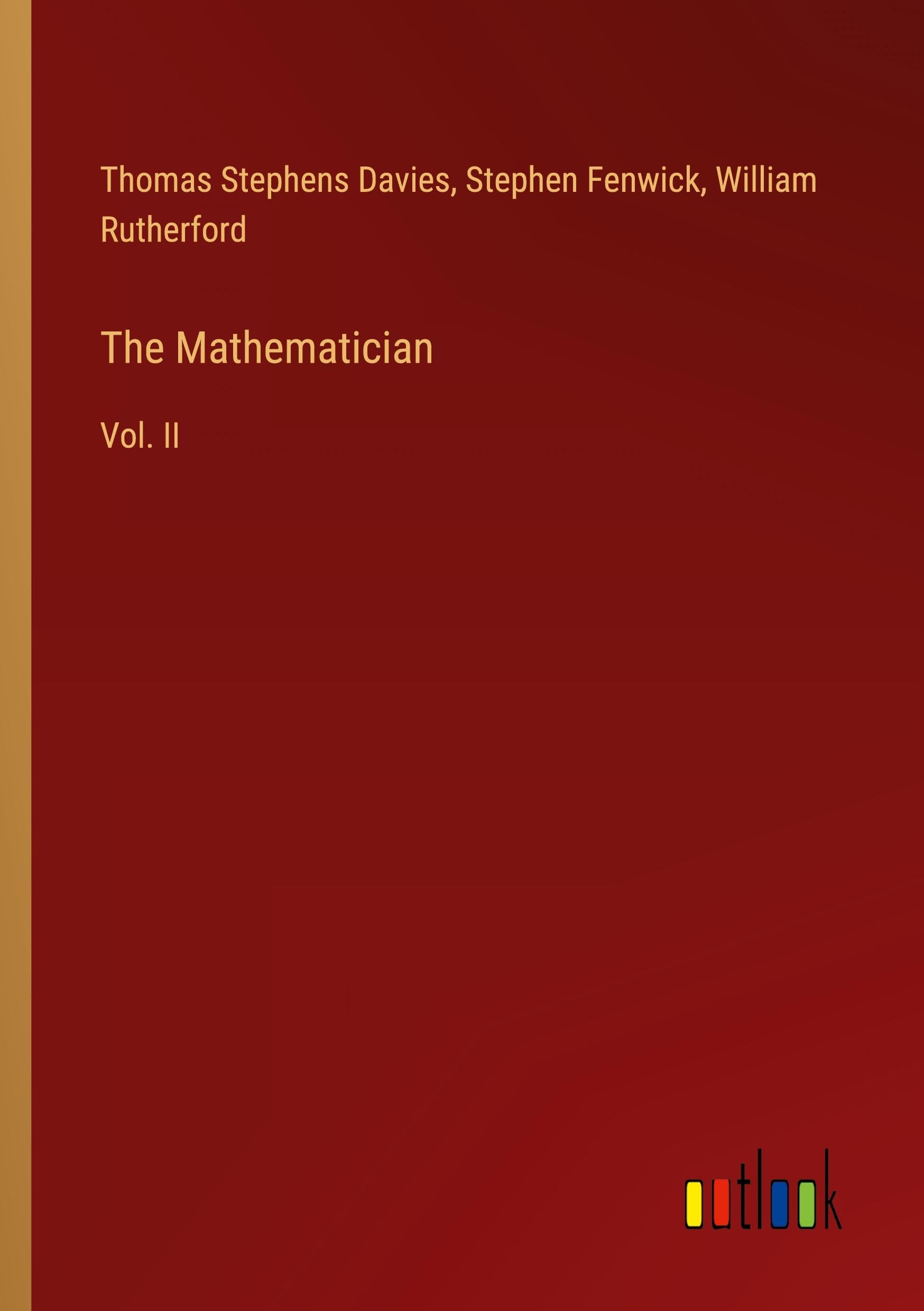 The Mathematician: Vol. II