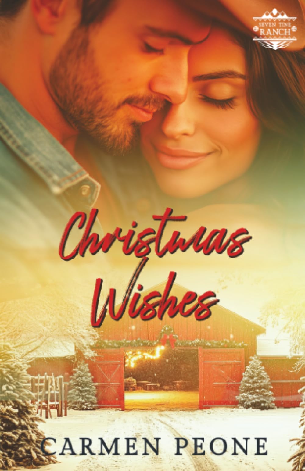 Christmas Wishes (Seven Tine Ranch)