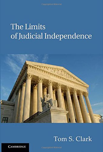 The Limits of Judicial Independence (Political Economy of Institutions and Decisions)