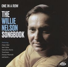 One in a Row - the Willie Nelson Songbook