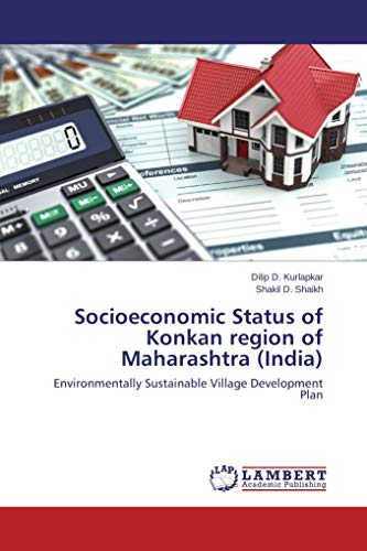 Socioeconomic Status of Konkan region of Maharashtra (India): Environmentally Sustainable Village Development Plan