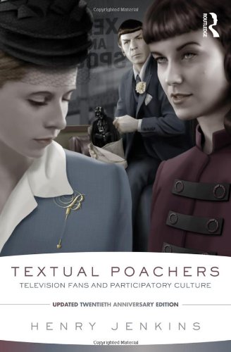 Henry Jenkins Textual Poachers