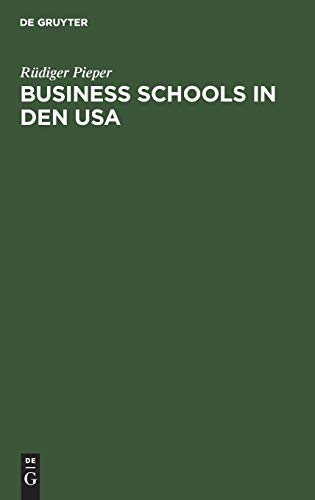 Business schools in den USA: Mythen und Fakten