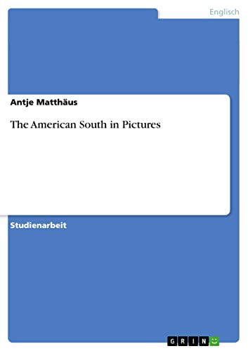 The American South in Pictures