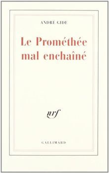 Le Promethée mal enchaîné