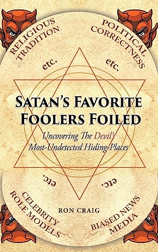 Satan's Favorite Foolers Foiled