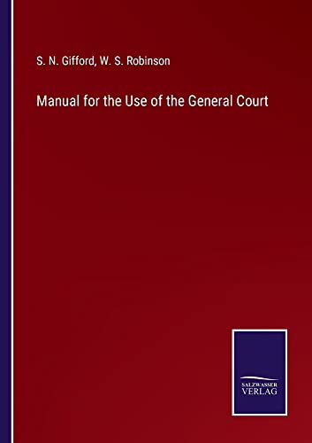Manual for the Use of the General Court