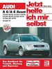 Audi A6 (Jetzt helfe ich mir selbst)