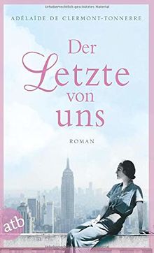 Der Letzte von uns: Roman