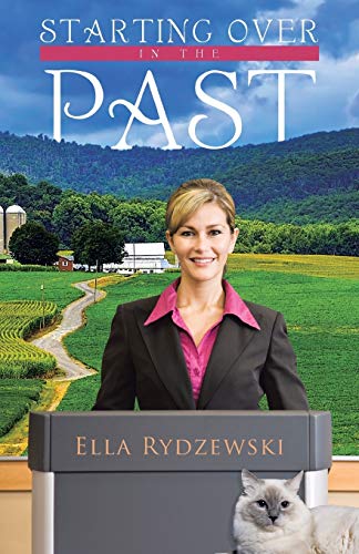 STARTING OVER IN THE PAST
