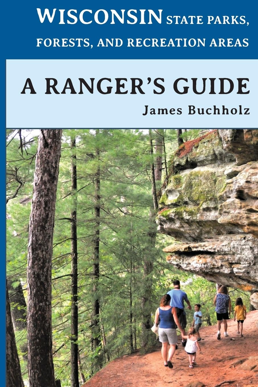 Wisconsin State Parks, Forests, and Recreation Areas