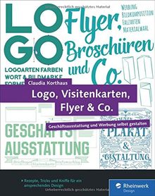 Logo Visitenkarten Flyer Co Geschaftsausstattung Und Werbung Selbst Gestalten Inkl Plakat Broschure Und Briefpapier Von Claudia Korthaus