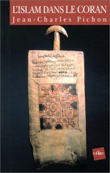 L'islam dans le Coran