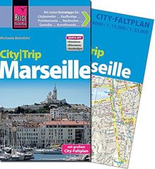 Reise Know-How CityTrip Marseille: Reiseführer mit Faltplan und kostenloser Web-App