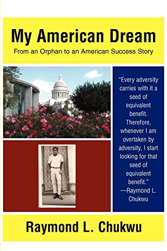 My American Dream: From an Orphan to an American Success Story
