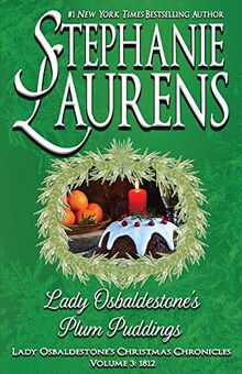 Lady Osbaldestone's Plum Puddings (Lady Osbaldestone's Christmas Chronicles, Band 3)