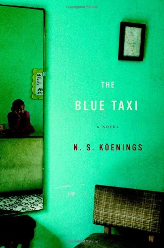 The Blue Taxi: A Novel