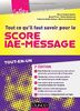 Tout ce qu'il faut savoir pour le Score IAE-Message : tout-en-un