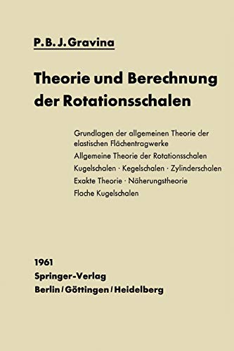 Theorie und Berechnung der Rotationsschalen