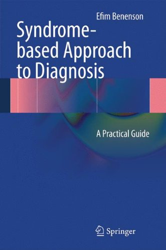 Syndrome-based Approach to Diagnosis: A Practical Guide