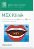 MEX Klinik: Kompendium für das Mündliche Examen