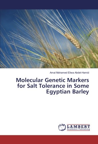 Molecular Genetic Markers for Salt Tolerance in Some Egyptian Barley