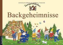 Zwergenstübchen Backgeheimnisse