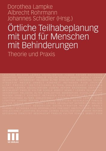 Örtliche Teilhabeplanung mit und für Menschen mit Behinderungen: Theorie und Praxis (German Edition)