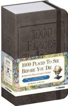 1000 Places to see before you die &#62; G E S C H E N K A U S G A B E: Die neue Lebensliste für den Weltreisenden (Buch + E-Book)