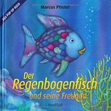 Der Regenbogenfisch und seine Freunde: Pop-up-Buch mit Glitzerfolie