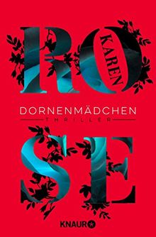 Dornenmädchen: Thriller