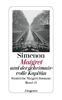 Maigret und der geheimnisvolle Kapitän: Sämtliche Maigret-Romane Band 15