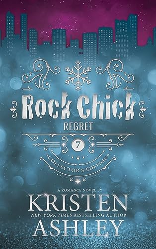 Kristen Ashley Rock Chick Regret Collector's Edition