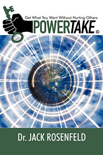 Powertake: Get What You Want Without Hurting Others