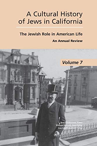 Cultural History of Jews in California: The Jewish Role in American Life