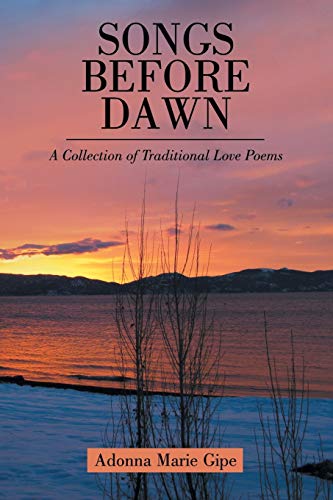 Songs before Dawn: A Collection of Traditional Love Poems