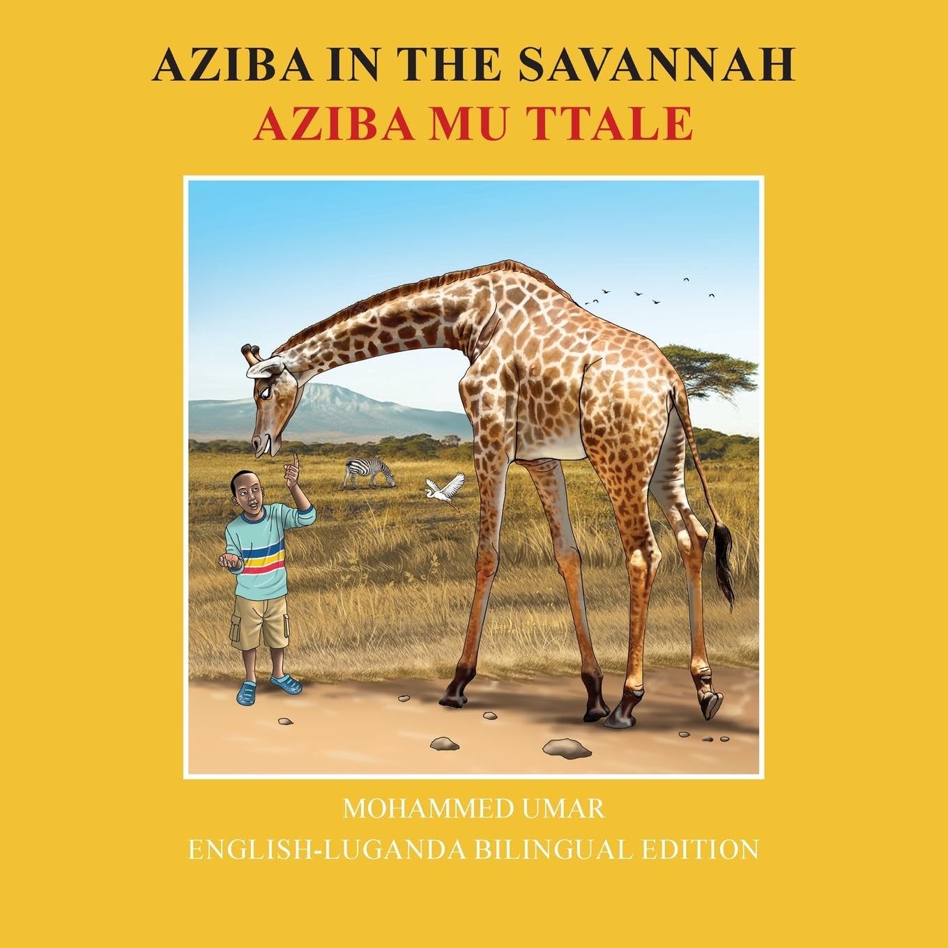 Aziba in the Savannah: English-Luganda Bilingual Edition