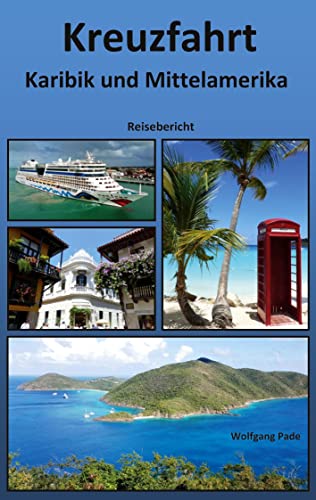 Kreuzfahrt Karibik und Mittelamerika: DE