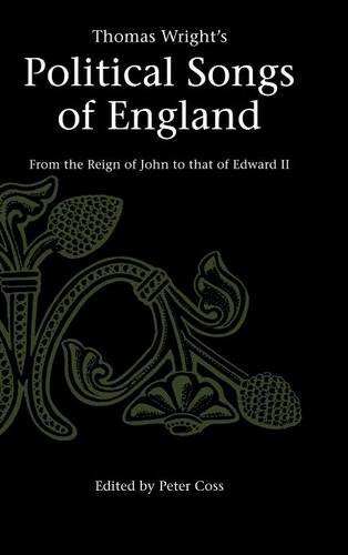 Thomas Wright's Political Songs of England: From the Reign of John to that of Edward II (Camden Classic Reprints, Band 2)