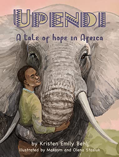 Upendi: A tale of hope in Africa