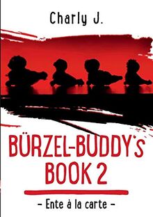 Bürzel-Buddy's Book 2: Ente à la carte