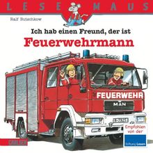 LESEMAUS, Band 93: Ich hab einen Freund, der ist Feuerwehrmann