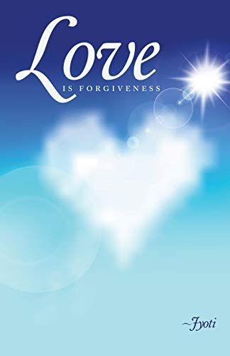 Love is Forgiveness